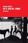 Joseph Delteil - En el río del Amor