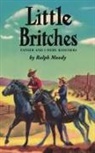 Ralph Moody, Edward Shenton - Little Britches