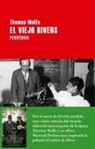 Thomas Wolfe - El viejo Rivers
