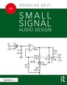 Douglas Self, Self Douglas - Small Signal Audio Design