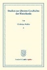 Christian Mehlis - Studien zur ältesten Geschichte der Rheinlande.