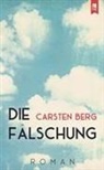 Carsten Berg - Die Fälschung