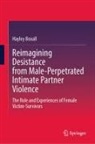 Hayley Boxall - Reimagining Desistance from Male-Perpetrated Intimate Partner Violence