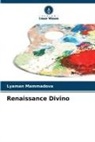 Lyaman Mammadova - Renaissance Divino