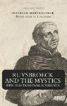 Maurice Maeterlinck - Ruysbroeck and the Mystics
