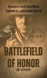 Jim Stephens - Battlefield of Honor