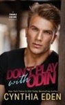 Cynthia Eden - Don't Play With Odin