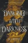H J Reese - Dancing With Darkness