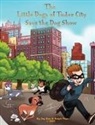 Jay Bua, Ralph K Pope - The Little Dogs of Tudor City Save the Dog Show