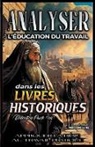 Sermons Bibliques - Analiser L'éducation du Travail dans les Livres Historiques