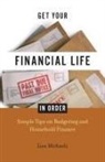 Lisa Michaels - Get Your Financial Life in Order
