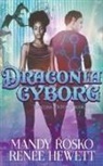 Renee Hewett, Mandy Rosko - Draconia Cyborg