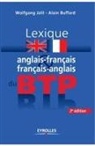 Alain Buffard, Wolfgang Jalil, WolfgangA. Jalil - Lexique anglais-français & français-anglais du BTP