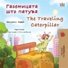 Kidkiddos Books, Rayne Coshav - The Traveling Caterpillar (Macedonian English Bilingual Book for Kids)