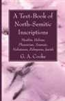 G. A. Cooke - A Text-Book of North-Semitic Inscriptions