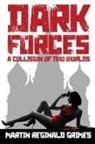 Martin Grimes - Dark Forces