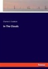 Charles E. Craddock - In The Clouds