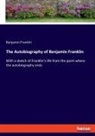 Benjamin Franklin - The Autobiography of Benjamin Franklin