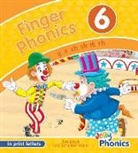 Sue Lloyd, Sara Wernham, Jorge Santillan - Finger Phonics Book 6