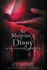 C. J. Archer - The Magician's Diary