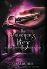 C. J. Archer - The Prisoner's Key