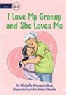 Michelle Wanasundera, John Robert Azuelo - I Love My Granny and She Loves Me