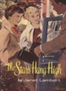 Janet Lambert - Stars Hang High