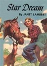 Janet Lambert - Star Dream