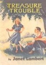 Janet Lambert - Treasure Trouble
