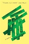 Alice Carrière - Everything/Nothing/Someone