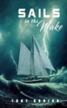 Tony Rubino - Sails in the Wake