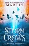 Erik Christopher Martin - Storm Crows