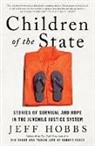 Jeff Hobbs, Jeff Hobbs - Children of the State