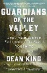 Dean King, King Dean - Guardians of the Valley