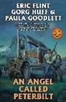 Eric Flint, Paula Goodlett, Gorg Huff - Angel Called Peterbilt