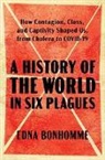 Edna Bonhomme, Edna Bonhomme - A History of the World in Six Plagues