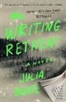 Julia Bartz, Julia Bartz - The Writing Retreat