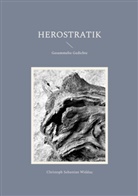 Christoph Sebastian Widdau - Herostratik