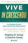 Cynthia Covey, Stephen Covey - Vive in Crescendo
