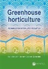 Ep Heuvelink, Cecilia Stanghellini, Bert van 't Ooster - Greenhouse Horticulture