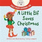 Tammy Lempert, Tammy Lempert - A Little Elf Saves Christmas