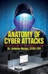 Cissp Ceh Mungo, CISSP CEH Jamaine Mungo - Anatomy of Cyber Attacks