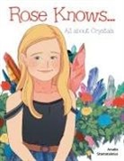 Amalia Stamatelatos - Rose Knows
