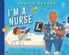 Lauren Kukla, Nadia Gunawan - I'm a Nurse