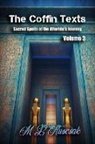 M. L. Ruscsak - The Coffin Texts
