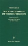 Herbert Jaumann - Zwischen Gelehrtenkultur und Wissenschaftsgeschichte