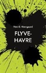 Henrik Neergaard - Flyve-Havre