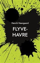 Henrik Neergaard - Flyve-Havre