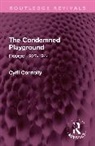 Cyril Connolly - Condemned Playground