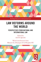 Asif H (Peking University Qureshi, Asif H Qureshi - Law Reforms Around the World
